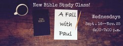 A Fall with Paul - Wednesday Bible Study